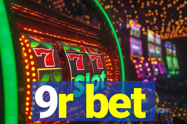 9r bet